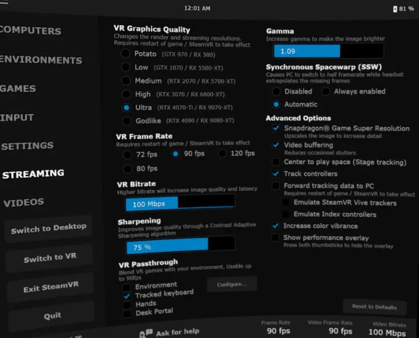 The Virtual Desktop Streaming tab with VR graphics quality on Ultra, VR frame rate 90 fps, VR bitrate 100 Mbps, sharpening 75 percent and Synchronous Spacewarp set to Automatic